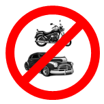 All vehicles prohibited Except yours